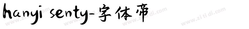 hanyi senty字体转换